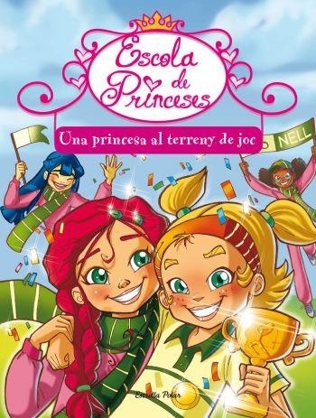 PRINCESA AL TERRENY DE JOC,UNA | 9788499323367 | BAT,PRUNELLA | Llibreria Online de Banyoles | Comprar llibres en català i castellà online