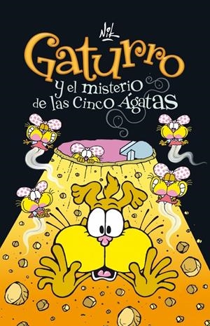 GATURRO Y EL MISTERIO DE LAS CINCO AGATAS | 9788484417040 | NIK | Llibreria Online de Banyoles | Comprar llibres en català i castellà online