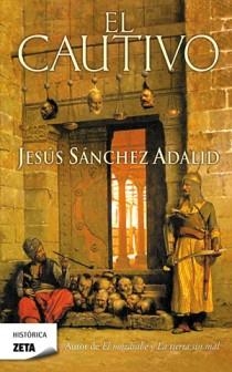 CAUTIVO, EL | 9788498724769 | SANCHEZ ADALID, JESUS | Llibreria L'Altell - Llibreria Online de Banyoles | Comprar llibres en català i castellà online - Llibreria de Girona
