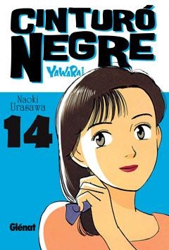 CINTURO NEGRE 14 | 9788499472331 | URASAWA, NAOKI | Llibreria Online de Banyoles | Comprar llibres en català i castellà online