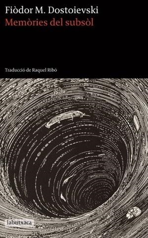 MEMÒRIES DEL SUBSOL | 9788499302478 | DOSTOIEVSKI, FIÓDOR | Llibreria L'Altell - Llibreria Online de Banyoles | Comprar llibres en català i castellà online - Llibreria de Girona