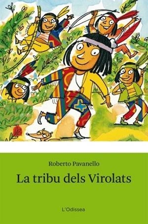 TRIBU DELS MULTICOLOR, LA | 9788499323428 | PANAVELLO, ROBERTO | Llibreria Online de Banyoles | Comprar llibres en català i castellà online