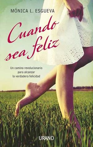 CUANDO SEA FELIZ | 9788479537692 | LOPEZ ESGUEVA PEREZ,MONICA | Llibreria L'Altell - Llibreria Online de Banyoles | Comprar llibres en català i castellà online - Llibreria de Girona