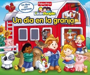 UN DIA EN LA GRANJA FISHER PRICE | 9788448831608 | AA.VV | Llibreria Online de Banyoles | Comprar llibres en català i castellà online