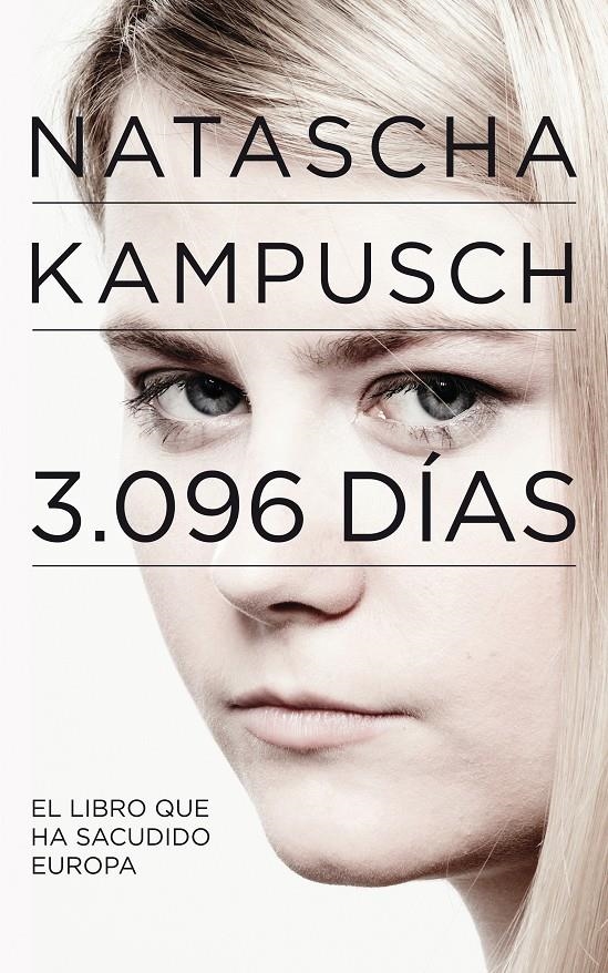 3.096 DIAS | 9788403101524 | KAMPUSCH,NATASCHA | Llibreria Online de Banyoles | Comprar llibres en català i castellà online