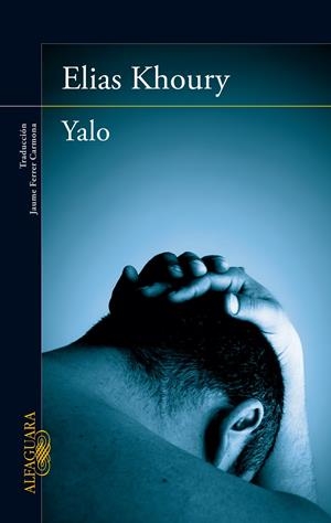 YALO | 9788420406985 | KHOURY, ELIAS | Llibreria L'Altell - Llibreria Online de Banyoles | Comprar llibres en català i castellà online - Llibreria de Girona