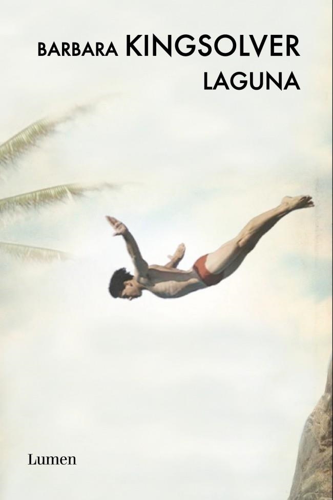 LAGUNA | 9788426417923 | KINGSOLVER, BARBARA | Llibreria L'Altell - Llibreria Online de Banyoles | Comprar llibres en català i castellà online - Llibreria de Girona