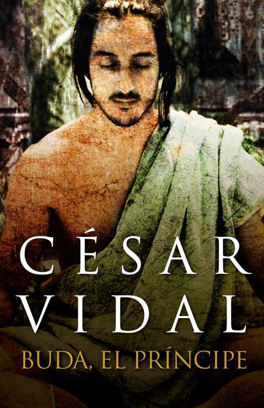 BUDA, EL PRINCIPE | 9788401390838 | VIDAL, CESAR | Llibreria Online de Banyoles | Comprar llibres en català i castellà online