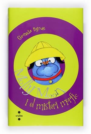 MOLLY MOON I EL MISTERI MORFIC | 9788466128063 | BYNG, GEORGIA | Llibreria Online de Banyoles | Comprar llibres en català i castellà online