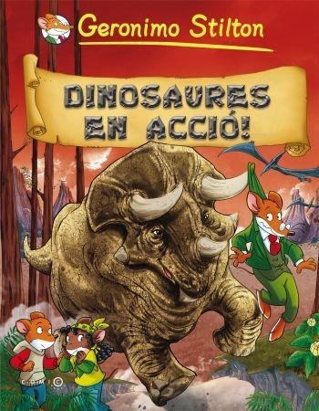 CÒMIC STILTON 2011 DINOSAURES EN ACCIÓ | 9788499323350 | STILTON, GERONIMO | Llibreria Online de Banyoles | Comprar llibres en català i castellà online
