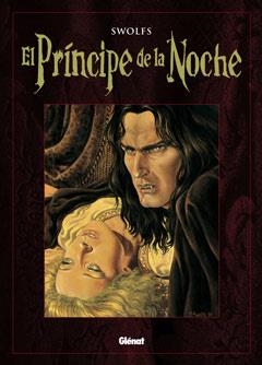 EL PRÍNCIPE DE LA NOCHE | 9788499471495 | YVES SWOLFS | Llibreria L'Altell - Llibreria Online de Banyoles | Comprar llibres en català i castellà online - Llibreria de Girona