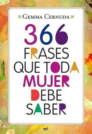 366 FRASES QUE TODA MUJER DEBE SABER | 9788427037083 | CERNUDA, GEMMA | Llibreria Online de Banyoles | Comprar llibres en català i castellà online