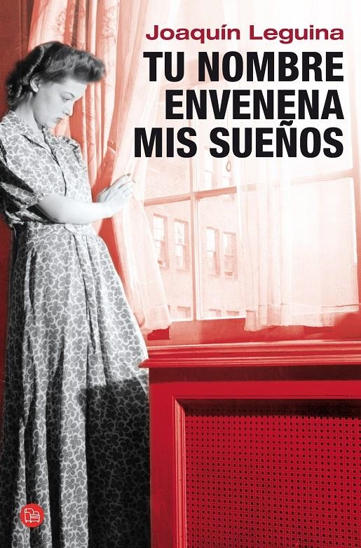 TU NOMBRE ENVENENA MIS SUEÑOS | 9788466316491 | LEGUINA, JOAQUIN | Llibreria L'Altell - Llibreria Online de Banyoles | Comprar llibres en català i castellà online - Llibreria de Girona