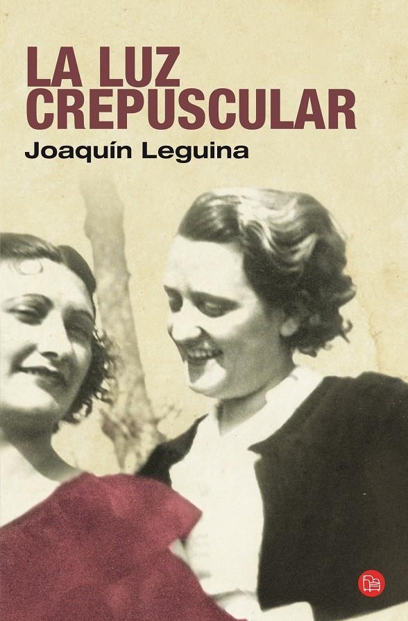 LUZ CREPUSCULAR, LA | 9788466319904 | LEGUINA, JOAQUIN | Llibreria L'Altell - Llibreria Online de Banyoles | Comprar llibres en català i castellà online - Llibreria de Girona