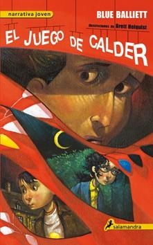 JUEGO DE CALDER, EL | 9788498383508 | BALLIETT, BLUE | Llibreria L'Altell - Llibreria Online de Banyoles | Comprar llibres en català i castellà online - Llibreria de Girona