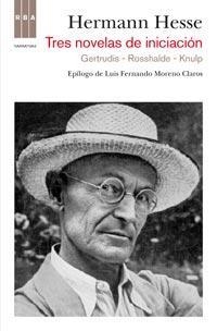 TRES NOVELAS DE INICIACION | 9788498679540 | HESSE,HERMANN | Llibreria L'Altell - Llibreria Online de Banyoles | Comprar llibres en català i castellà online - Llibreria de Girona