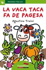 VACA TACA FA DE PAGESA, LA  (LP) | 9788489625884 | TRAINI, AGOSTINO | Llibreria L'Altell - Llibreria Online de Banyoles | Comprar llibres en català i castellà online - Llibreria de Girona