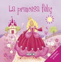 PRINCESA FELIÇ, LA | 9788499134031 | ASHMORE, DIANE | Llibreria L'Altell - Llibreria Online de Banyoles | Comprar llibres en català i castellà online - Llibreria de Girona