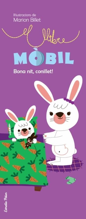 BONA NIT, CONILLET! | 9788499321837 | BILLET, MARION | Llibreria Online de Banyoles | Comprar llibres en català i castellà online