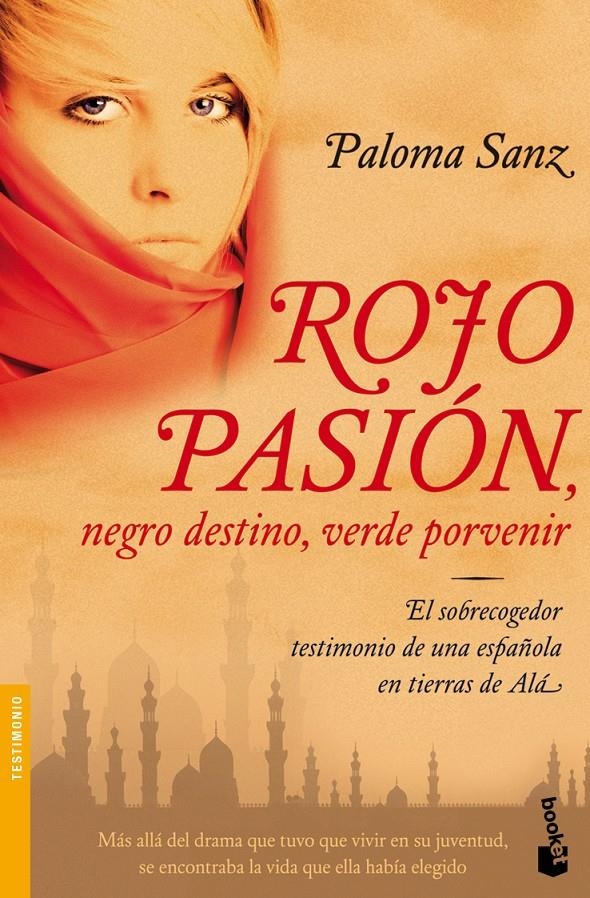 ROJO PASION, NEGRO DESTINO, VERDE PORVENIR | 9788484608547 | SANZ, PALOMA | Llibreria Online de Banyoles | Comprar llibres en català i castellà online