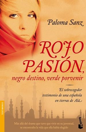 ROJO PASION, NEGRO DESTINO, VERDE PORVENIR | 9788484608547 | SANZ, PALOMA | Llibreria Online de Banyoles | Comprar llibres en català i castellà online