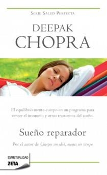 SUEÑO REPARADOR | 9788498723854 | CHOPRA, DEEPAK | Llibreria L'Altell - Llibreria Online de Banyoles | Comprar llibres en català i castellà online - Llibreria de Girona