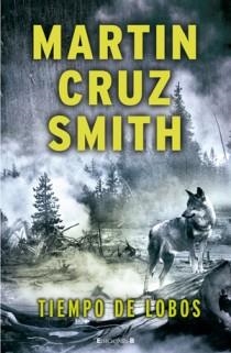TIEMPO DE LOBOS | 9788466647021 | CRUZ SMITH, MARTIN | Llibreria Online de Banyoles | Comprar llibres en català i castellà online