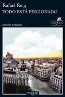 TODO ESTÁ PERDONADO | 9788483833162 | REIG, RAFAEL | Llibreria Online de Banyoles | Comprar llibres en català i castellà online