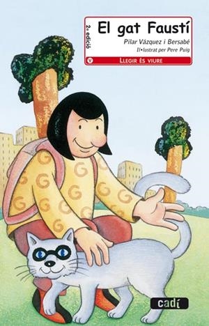 GAT FAUSTÍ, EL | 9788447406883 | VÁZQUEZ I BERSABÉ, PILAR | Llibreria L'Altell - Llibreria Online de Banyoles | Comprar llibres en català i castellà online - Llibreria de Girona