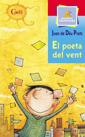 POETA DEL VENT, EL | 9788447411306 | PRATS, JOAN DE DÉU | Llibreria L'Altell - Llibreria Online de Banyoles | Comprar llibres en català i castellà online - Llibreria de Girona