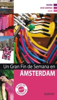 UN GRAN FIN DE SEMANA EN ÁMSTERDAM | 9788421685396 | * | Llibreria L'Altell - Llibreria Online de Banyoles | Comprar llibres en català i castellà online - Llibreria de Girona