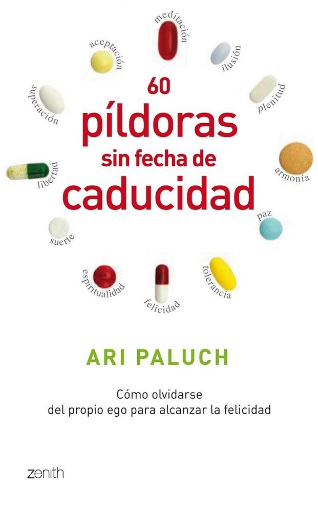 60 PILULAS SIN FECHA DE CADUCIDAD | 9788408080497 | PALUCH, ARI | Llibreria L'Altell - Llibreria Online de Banyoles | Comprar llibres en català i castellà online - Llibreria de Girona