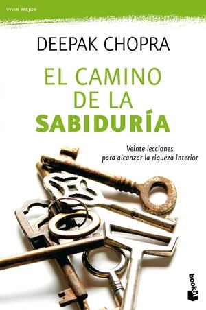 EL CAMINO DE LA SABIDURÍA | 9788427037168 | CHOPRA, DEEPAK | Llibreria L'Altell - Llibreria Online de Banyoles | Comprar llibres en català i castellà online - Llibreria de Girona
