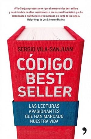 CODIGO BESTSELLER | 9788484609582 | VILA-SANJUAN, SERGIO | Llibreria L'Altell - Llibreria Online de Banyoles | Comprar llibres en català i castellà online - Llibreria de Girona