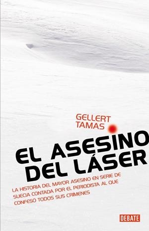 ASESINO DEL LÁZER, EL | 9788483068885 | TAMAS, GELLERT | Llibreria Online de Banyoles | Comprar llibres en català i castellà online