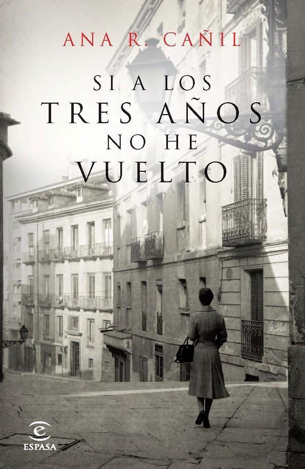 SI A LOS TRES AÑOS NO VUELVO | 9788467035940 | CAÑIL, ANA R. | Llibreria L'Altell - Llibreria Online de Banyoles | Comprar llibres en català i castellà online - Llibreria de Girona