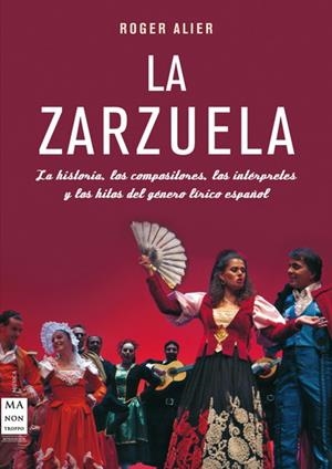 ZARZUELA, LA | 9788415256021 | ALIER, ROGER | Llibreria L'Altell - Llibreria Online de Banyoles | Comprar llibres en català i castellà online - Llibreria de Girona