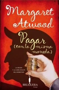 PAGAR CON LA MISMA MONEDA | 9788402421050 | ATWOOD,MARGARET | Llibreria L'Altell - Llibreria Online de Banyoles | Comprar llibres en català i castellà online - Llibreria de Girona