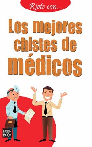 MEJORES CHISTES DE MÉDICOS, LOS | 9788499171029 | * | Llibreria L'Altell - Llibreria Online de Banyoles | Comprar llibres en català i castellà online - Llibreria de Girona