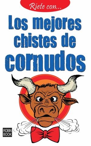 MEJORES CHISTES DE CORNUDOS, LOS | 9788499171012 | * | Llibreria L'Altell - Llibreria Online de Banyoles | Comprar llibres en català i castellà online - Llibreria de Girona