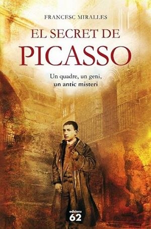 EL SECRET DE PICASSO | 9788429767629 | MIRALLES, FRANCESC | Llibreria Online de Banyoles | Comprar llibres en català i castellà online