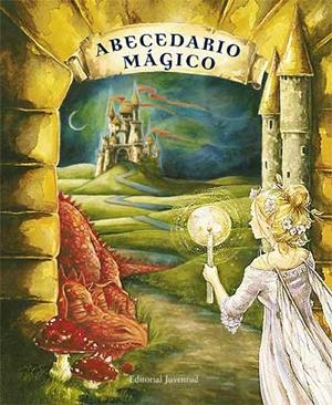 ABECCEDARIO MAGICO | 9788426138156 | DUBÉ, PIERRETTE | Llibreria Online de Banyoles | Comprar llibres en català i castellà online