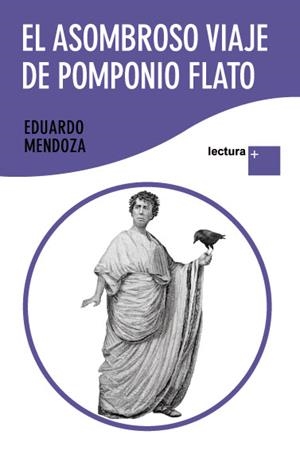 EL ASOMBROSO VIAJE DE POMPIO FLATO | 9788432298448 | MENDOZA, EDUARDO | Llibreria L'Altell - Llibreria Online de Banyoles | Comprar llibres en català i castellà online - Llibreria de Girona