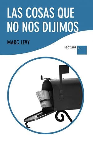 COSAS QUE NO NOS DIJIMOS, LAS | 9788408101185 | LEVY, MARC | Llibreria L'Altell - Llibreria Online de Banyoles | Comprar llibres en català i castellà online - Llibreria de Girona