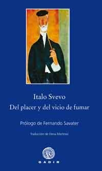 PLACER Y EL VICIO DE FUMAR, DEL | 9788496974722 | SVEVO, ITALO | Llibreria Online de Banyoles | Comprar llibres en català i castellà online