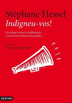 INDIGNEU-VOS! | 9788497102025 | HESSEL, STÉPHANE | Llibreria Online de Banyoles | Comprar llibres en català i castellà online
