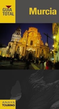 MURCIA. GUÍA TOTAL | 9788499351254 | DURO PÉREZ, RUBÉN | Llibreria L'Altell - Llibreria Online de Banyoles | Comprar llibres en català i castellà online - Llibreria de Girona