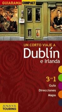 DUBLÍN - IRLANDA. GUIARAMA | 9788499351421 | ANAYA TOURING CLUB | Llibreria L'Altell - Llibreria Online de Banyoles | Comprar llibres en català i castellà online - Llibreria de Girona