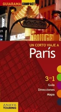 PARÍS. GUIARAMA | 9788497767989 | ANAYA TOURING CLUB | Llibreria L'Altell - Llibreria Online de Banyoles | Comprar llibres en català i castellà online - Llibreria de Girona