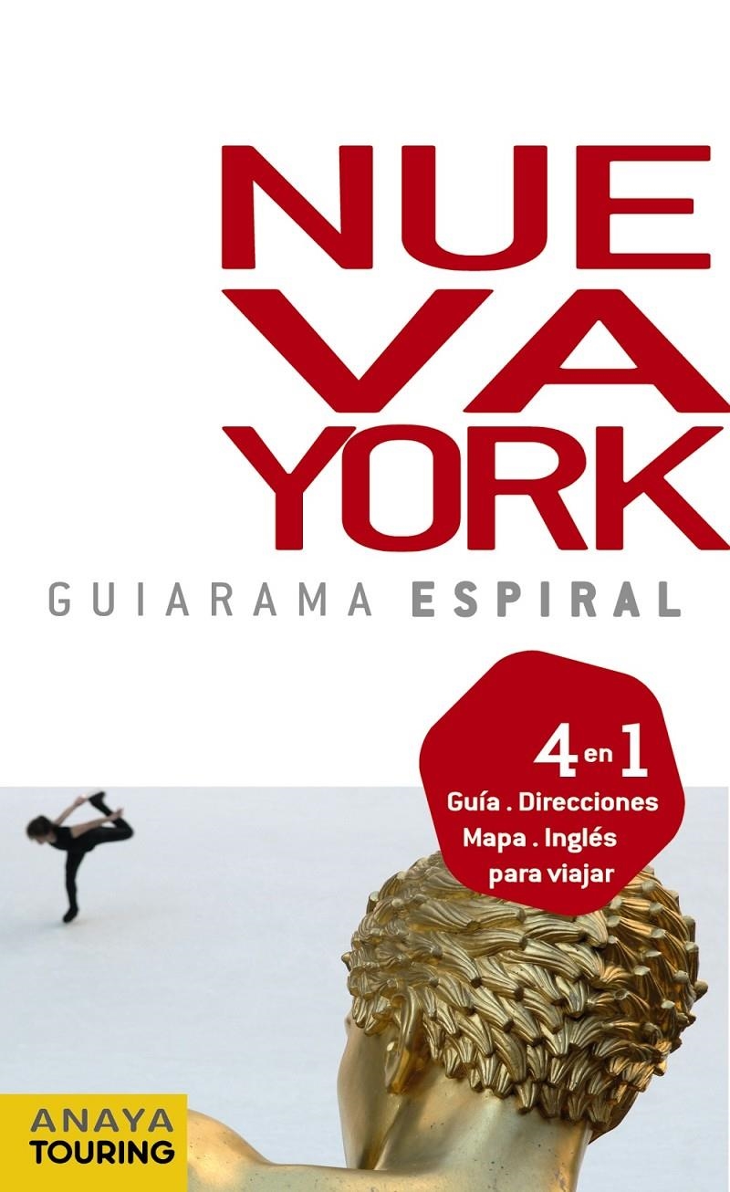 NUEVA YORK. GUIARAMA ESPIRAL | 9788499351605 | PLAZA, CARIDAD | Llibreria L'Altell - Llibreria Online de Banyoles | Comprar llibres en català i castellà online - Llibreria de Girona